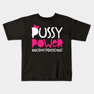 Pussy Power Kids T-Shirt